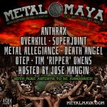 Metal Maya lineup