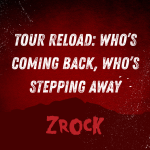 Tour Reload: Who’s Coming Back, Who’s Stepping Away
