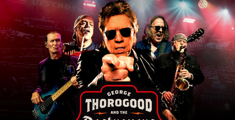 Win a trip to see George Thorogood & The Destroyers ‘The Baddest Show On Earth’ Tour!